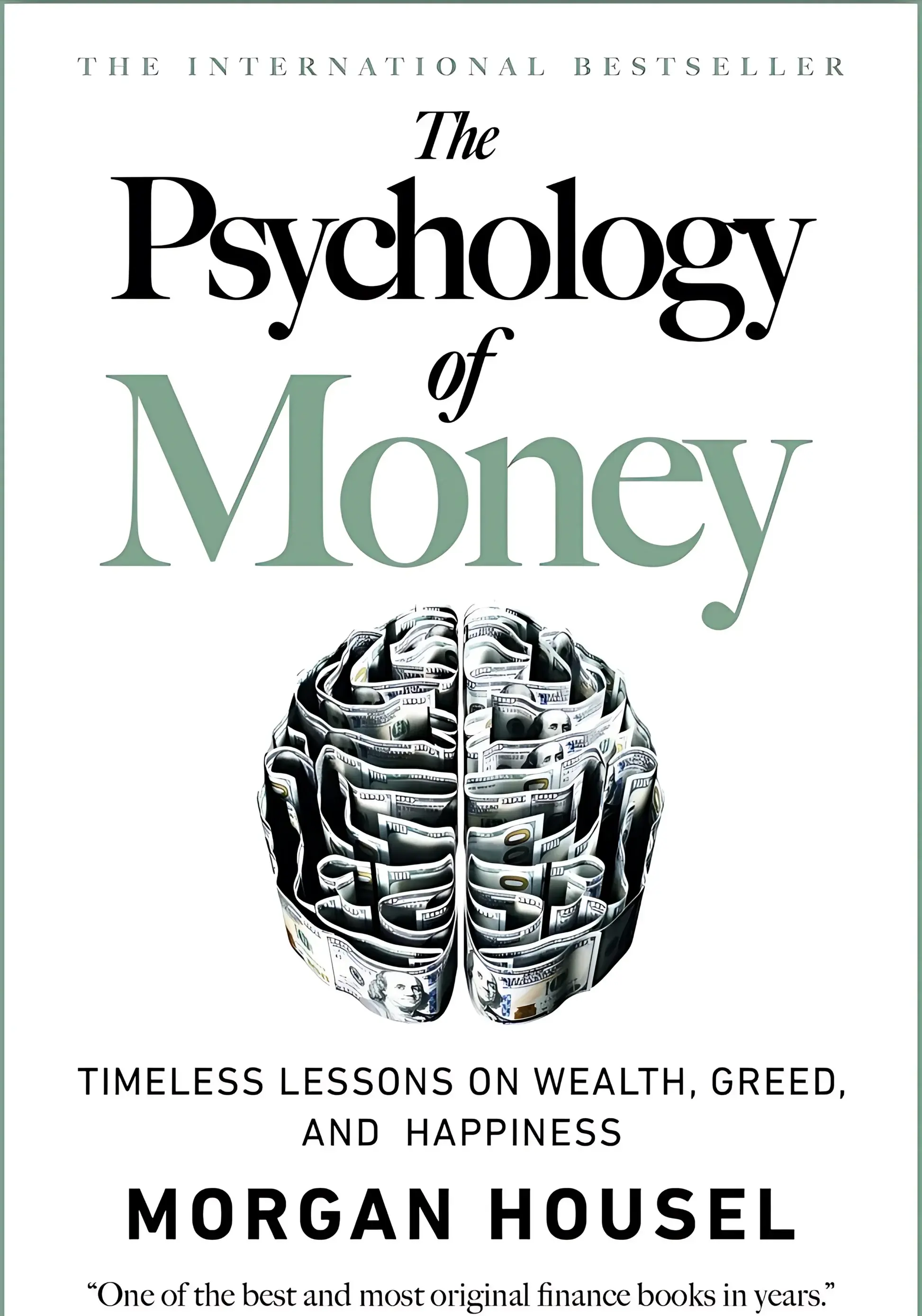 Book name: The Psychology of Money by Morgan Housel